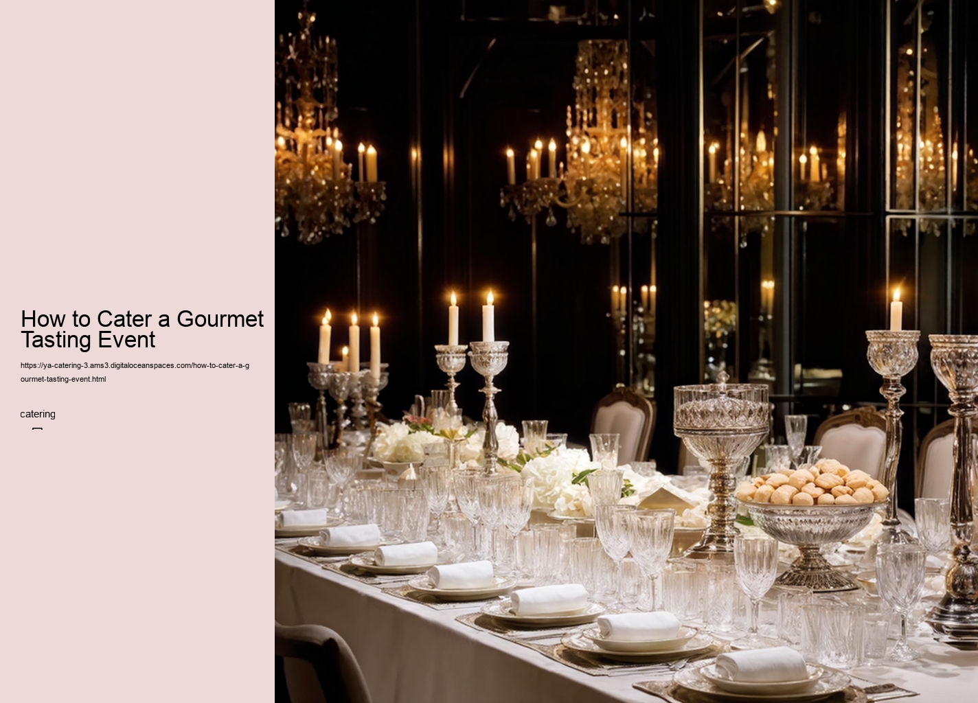 How to Cater a Gourmet Tasting Event