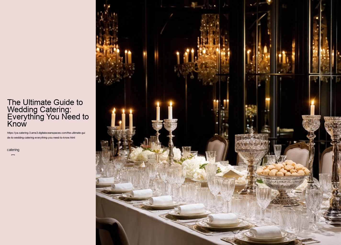 The Ultimate Guide to Wedding Catering: Everything You Need to Know